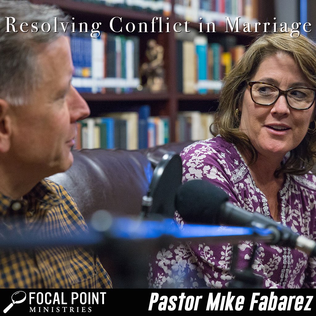 Resolving Conflict in Marriage