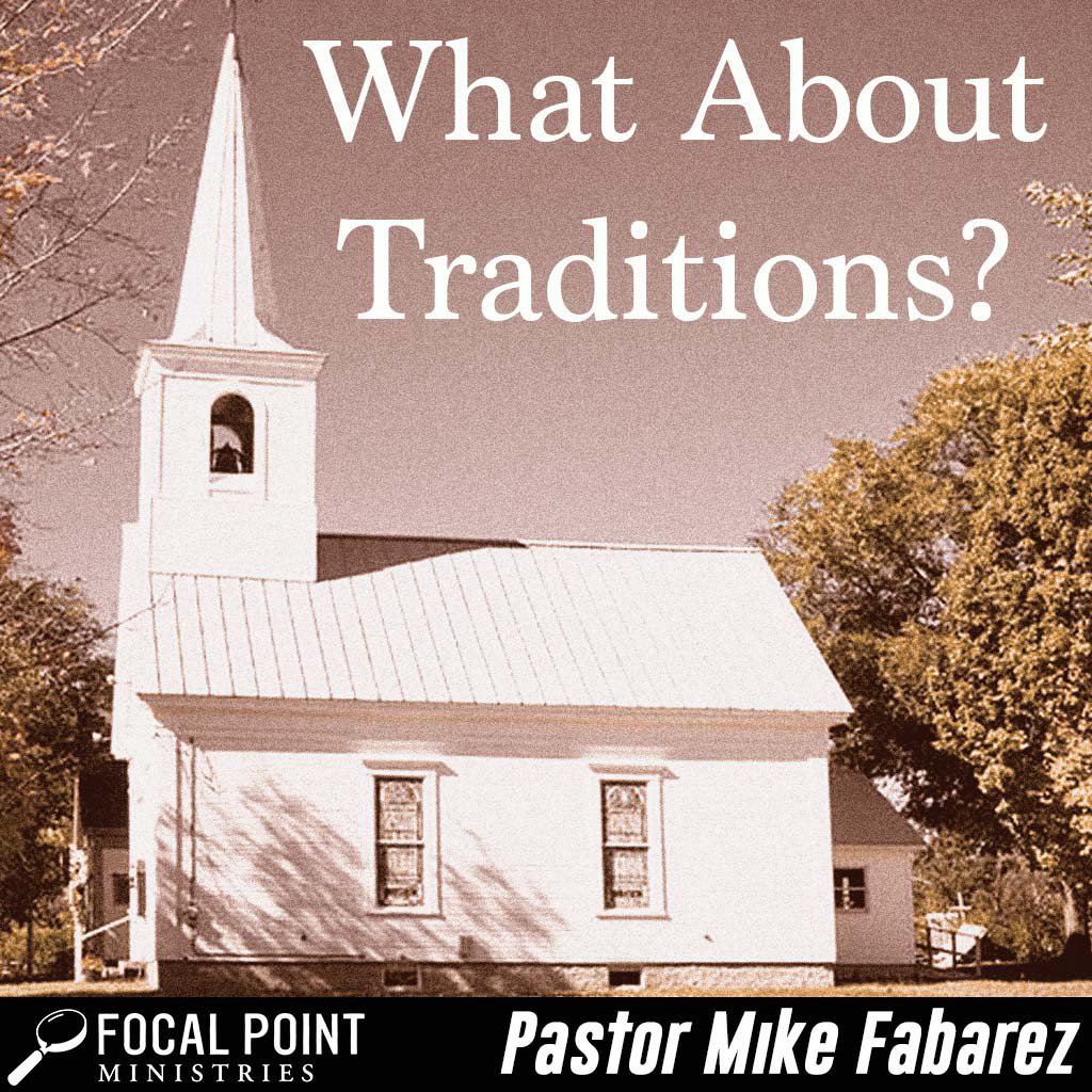 What About Traditions?