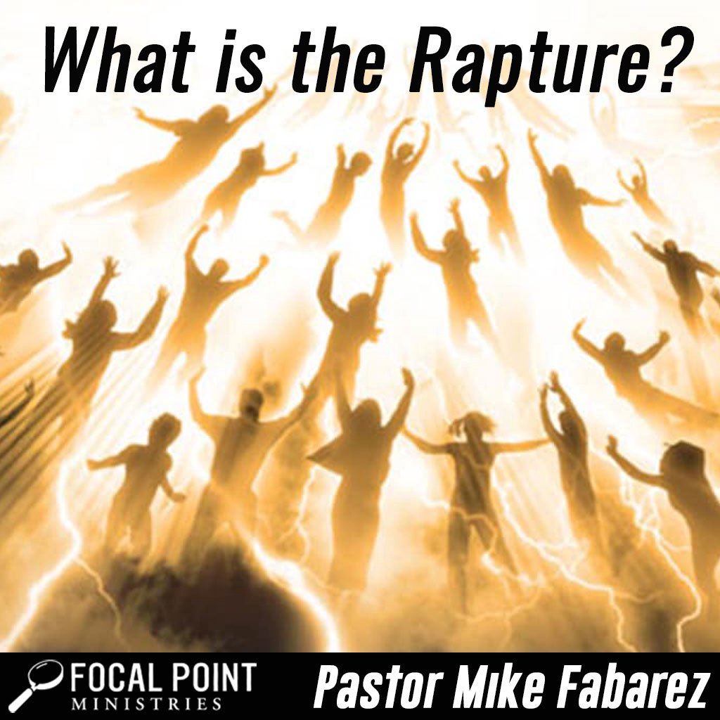 What is the Rapture?