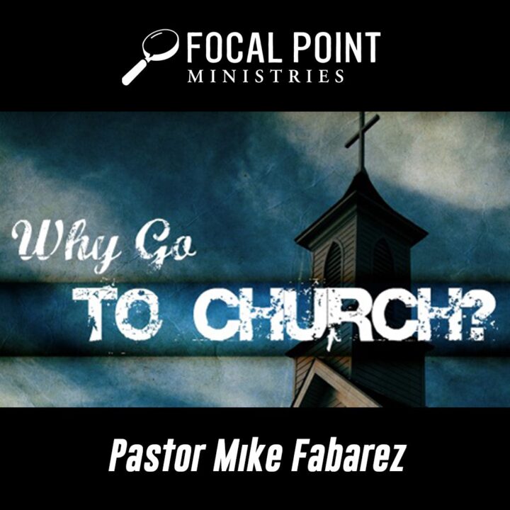Why Go to Church?