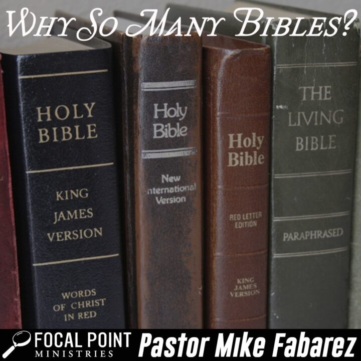 Why So Many Bible Translations?