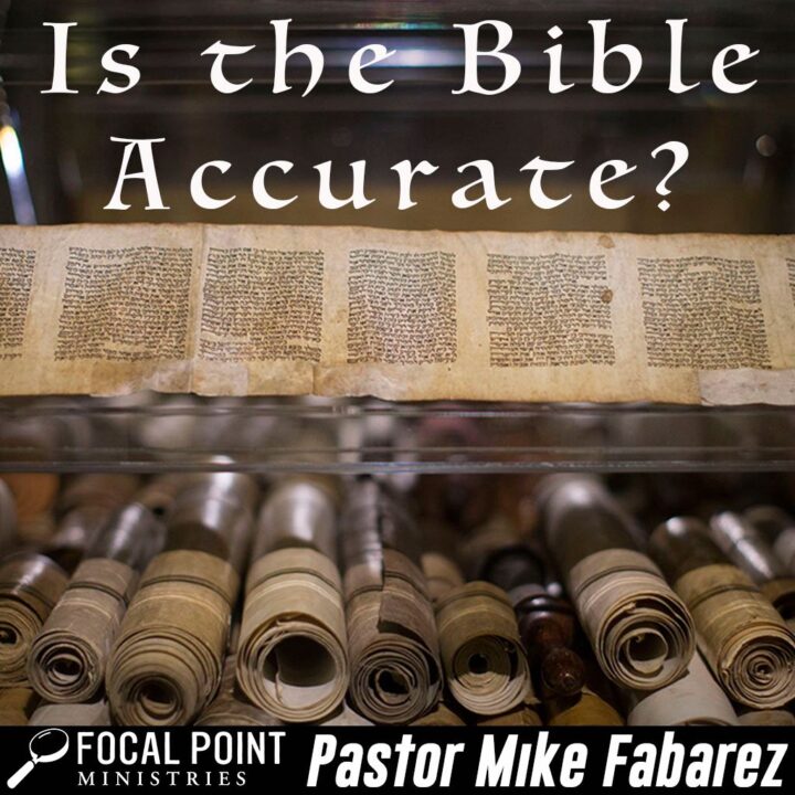Is the Bible Accurate?