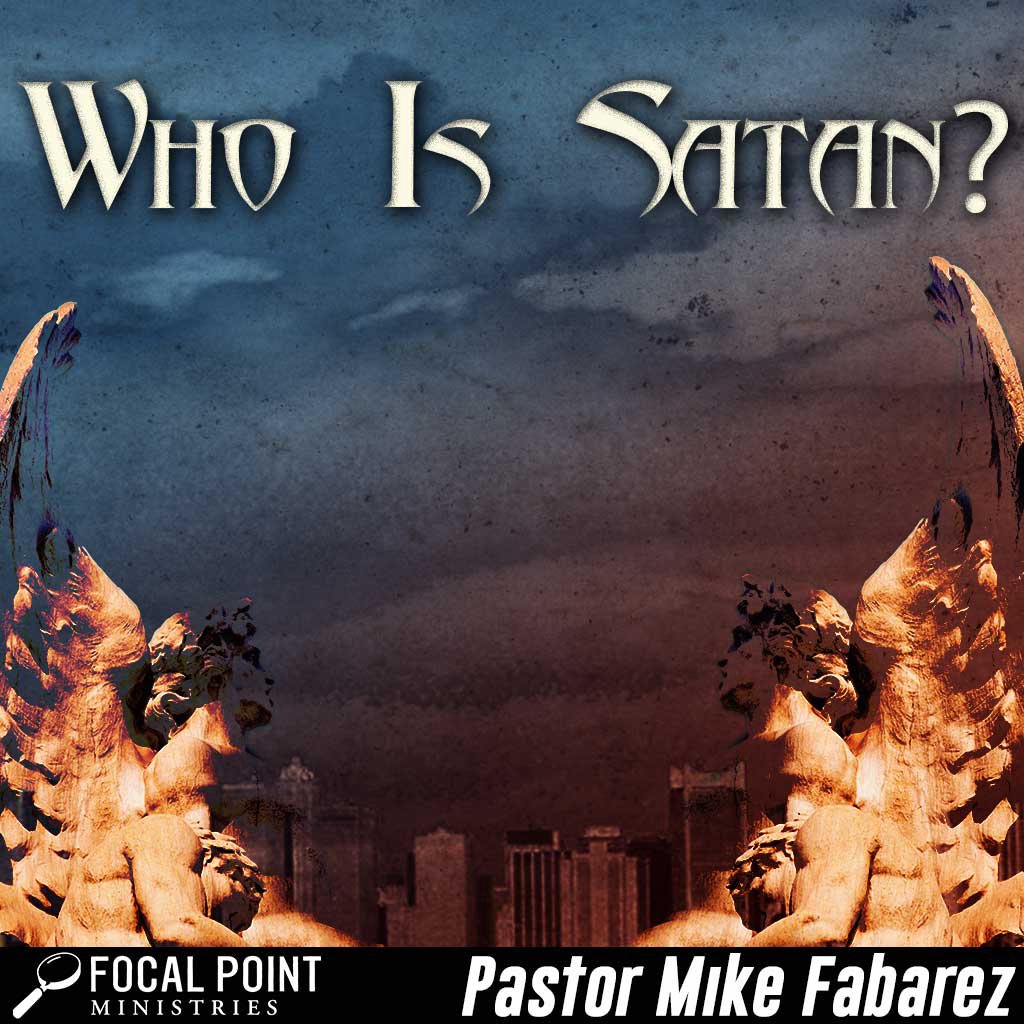 Who Is Satan?