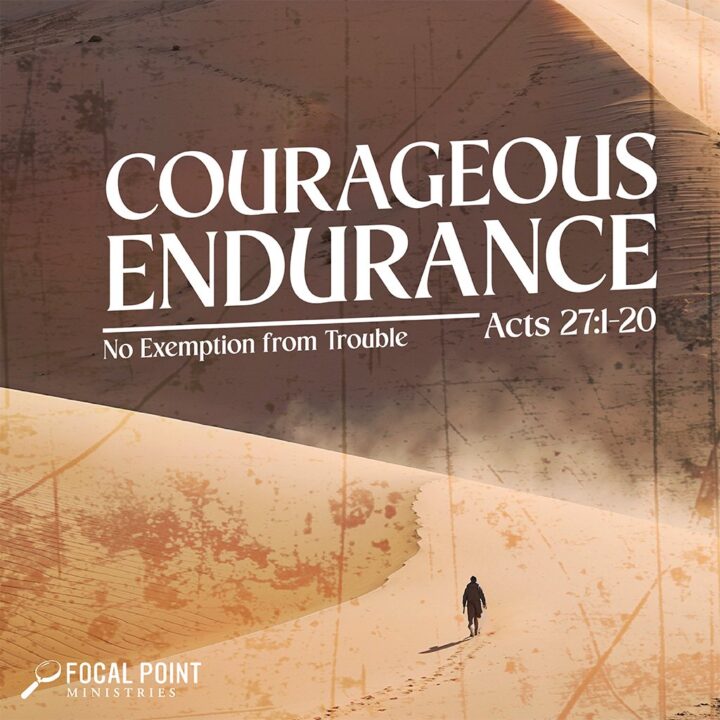 Courageous Endurance