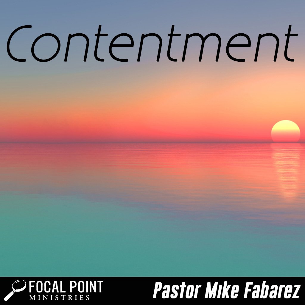 Ask Pastor Mike: Contentment