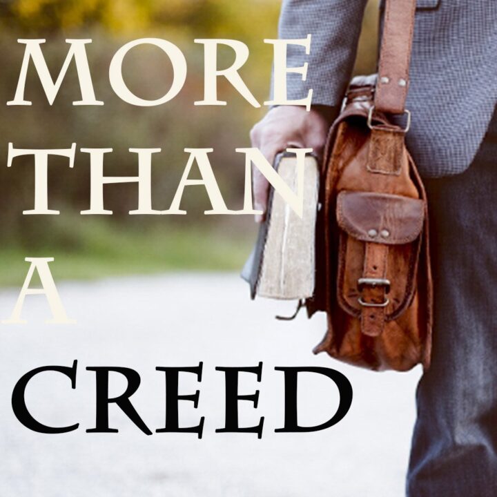 More Than a Creed