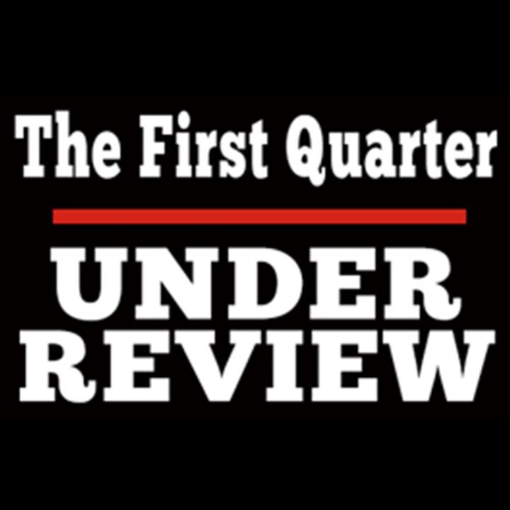 First Quarter Review
