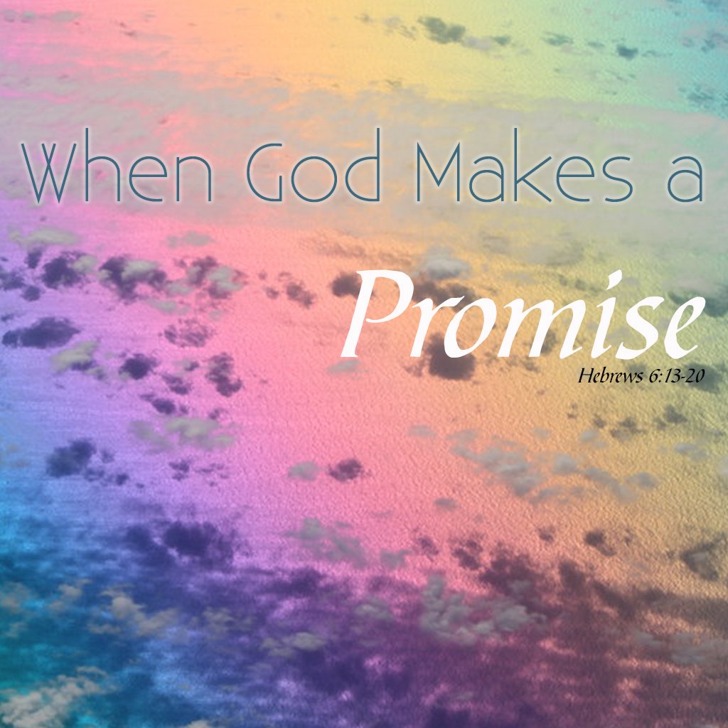 When God Makes a Promise