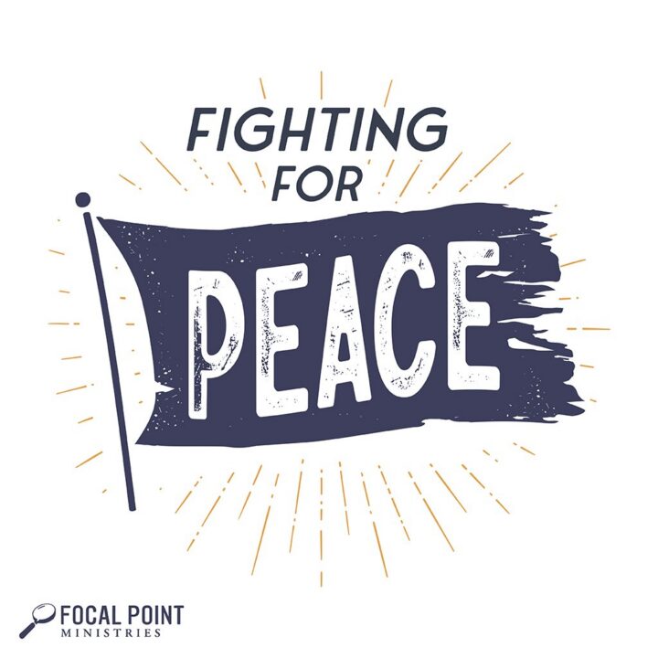 Fighting for Peace